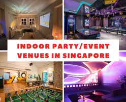 7 Best Indoor Party or Event Venues in Singapore 